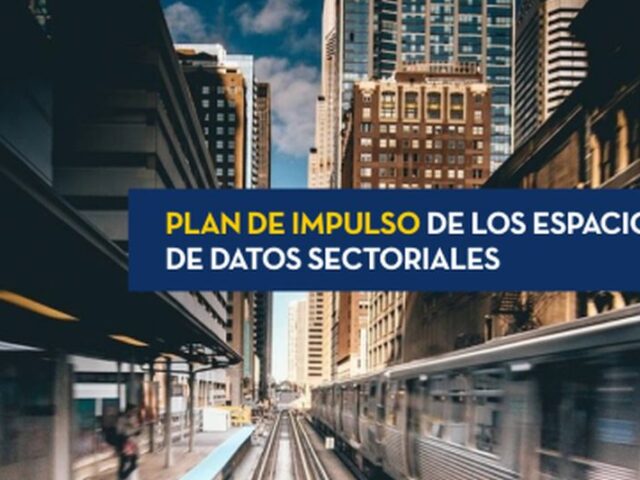 Se presenta el Plan de Impulso de Espacios de Datos