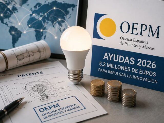 La OEPM convoca las ayudas 2026 para patentes y modelos de utilidad con 5,3 millones de euros